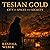 Tesian Gold City of Spices and Secrets by Randall Weber