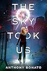 The Sky Took Us