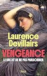 Vengeance: Le dro...
