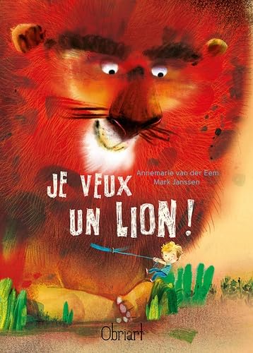 JE VEUX UN LION ! (Hardcover)