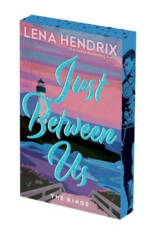 Just Between Us: Deluxe Limited Edition (The Kings)