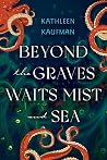 Beyond the Graves...