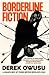 Borderline Fiction
