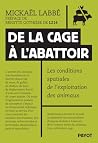 De la cage à l'ab...