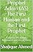 Prophet Adam (AS) The First...