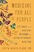 Medicine for All People: Sc...