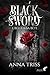 Belle et sa bête (Black Sword, #1)