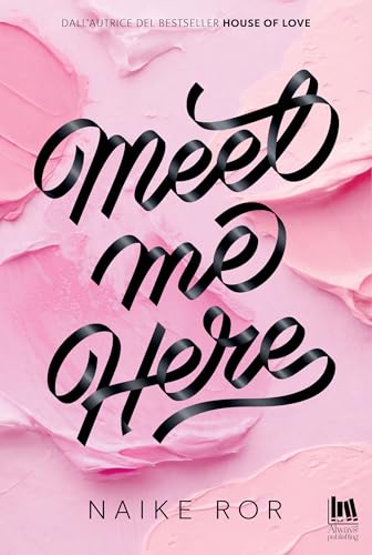Meet me here (Italian Edition)