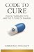 Code to Cure: Digital Thera...