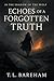 Echoes of a Forgotten Truth (In the Shadow of the Wolf, #1)