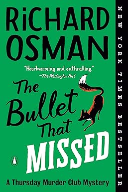 The Bullet That Missed