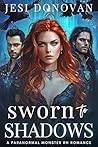 Sworn to Shadows:...