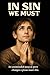 In Sin We Must: A chance pe...