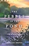 The Pebble in the...