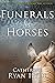 Funerals for Horses