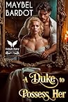 A Duke to Possess...