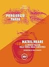 Matrilineare: La ...