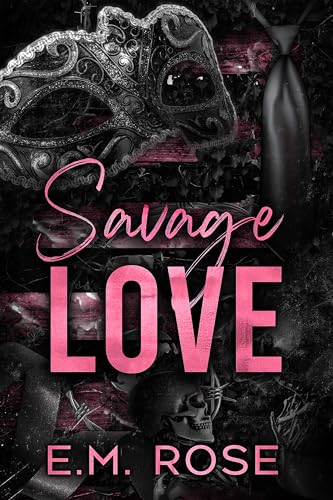 Savage Love (Kindle Edition)