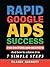 Rapid Google Ads Success Fo...