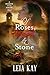 Of Roses, Blood & Stone: Sh...