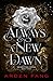 Always A New Dawn: A YA Dar...