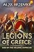 Legions of Greece: Rise of the Hellenic Empire (Book #2): A Historical Progression Fantasy Series