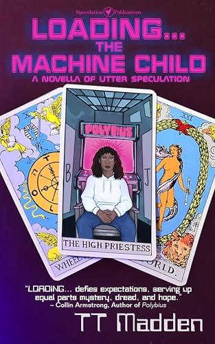 Loading...The Machine Child: A Novella of Utter Speculation (Utter Speculations)