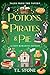Potions, Pirates & Pie