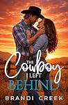 The Cowboy I left...