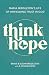 Think Hope by Brian and Susan Middleton Think Hope by Brian and Susan Middleton
