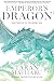 Emperor's Dragon by Taran Matharu