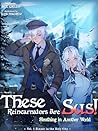 These Reincarnators Are Sus! Sleuthing in Another World: Vol. 1 Sinner in the Holy City
