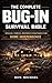 The Complete Bug-In Survival Bible by Ron Michael