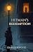 Hitman’s Redemption