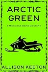 Arctic Green: A M...