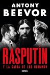 Rasputín: Y la ca...