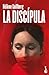 La discípula