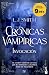 Invocación (Crónicas Vampíricas, #4)