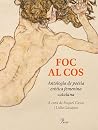 Foc al cos: Antol...
