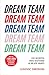 Dream Team by Ludovic Girodon