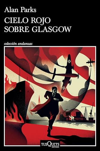 Cielo rojo sobre Glasgow (Serie Joseph Gunner 1)
