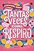 Tantas veces como respiro