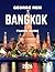 BANGKOK TRAVEL GUIDE 2026: ...