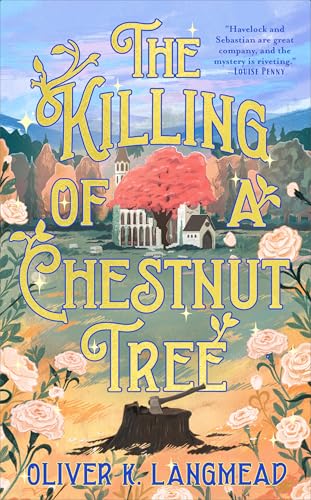 The Killing of a Chestnut Tree (Havelock Harper Mysteries #1)