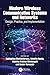 Modern Wireless Communication Systems and Networks: Design, Practice, and Implementation