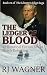 The Ledger of Blood: A Hist...