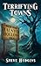 Terrifying Towns: Haunted Hollow Vol. 4 - Creepy Small Town Horror Stories
