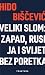 Veliki slom: Zapad, Rusija ...
