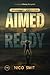 Aimed & Ready: : Devotional...