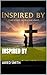 Inspired By